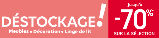 DÉSTOCKAGE ! Jusqu’à -70% sur la sélection DÉSTOCKAGE ! Jusqu’à -70% sur la sélection