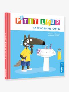 Spielzeug-Bücher (französisch)-Französischsprachiges KinderbuchP'tit Loup se brosse les dents - AUZOU
