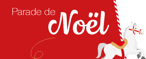 Parade de Noel Parade de Noel
