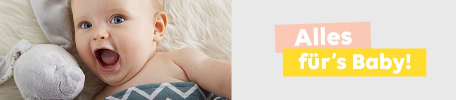 Die NEUE KOLLEKTION - Alles für Baby! Die NEUE KOLLEKTION - Alles für Baby!